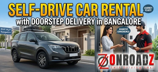 Self-Drive Car Rental Bangalore Doorstep Delivery Self-Drive Car Rental Bangalore Doorstep Delivery