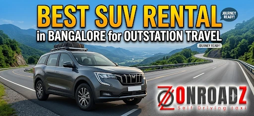 Best SUV Rental Bangalore Outstation Travel Best SUV Rental Bangalore Outstation Travel
