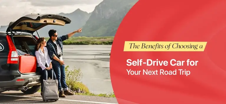 Benefits of Choosing a Self Drive Car